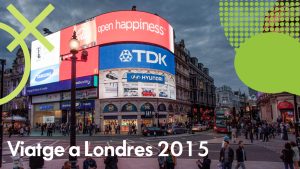 Viatge a Londres 2015