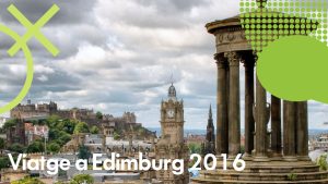Viatge a Edimburg 2016