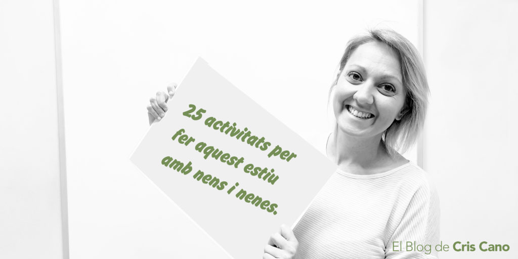 25 activitats per fer aquest estiu amb nens i nenes.